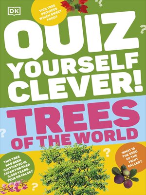 cover image of Quiz Yourself Clever! Trees of the World